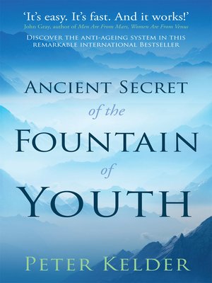 cover image of The Ancient Secret of the Fountain of Youth